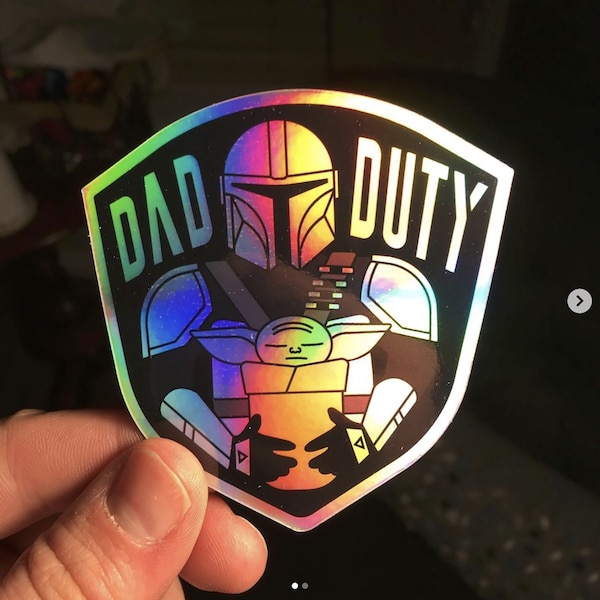 Dad Duty Holographic Sticker