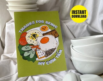 Funny Vietnamese Food Pun Greeting Card: Cơm Tấm (Digital Download)