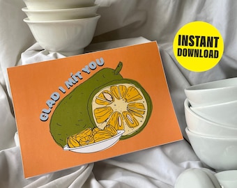 Funny Jackfruit Pun Greeting Card: Vietnamese Humor (Digital Download)