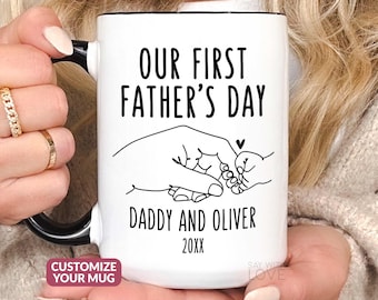 Our First Fathers Day Mug, First Fathers Day Gift From Baby Girl Boy, Personalized 1st Time Daddy Cup, First Time Dad Mug, New Dad Gift S260