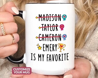 Funny Favorite Child Mug, Favorite Son Daughter Mug, Personalized Mom Mug, Dad Mug, Mothers Day Gift, Fathers Day Gift Coffee Mug Cup S231