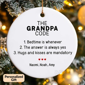 Grandpa Ornament For Grandpa Gift, Grandparents Day Gift From Grandkids Names, Personalized The Grandparent Code, Dad Fathers Day Gift S005