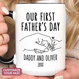 Our First Fathers Day Mug, First Fathers Day Gift From Baby Girl Boy, Personalized 1st Time Daddy Cup, First Time Dad Mug, New Dad Gift S260