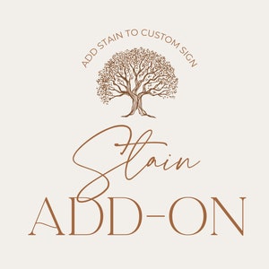 Stained Finish Add-On