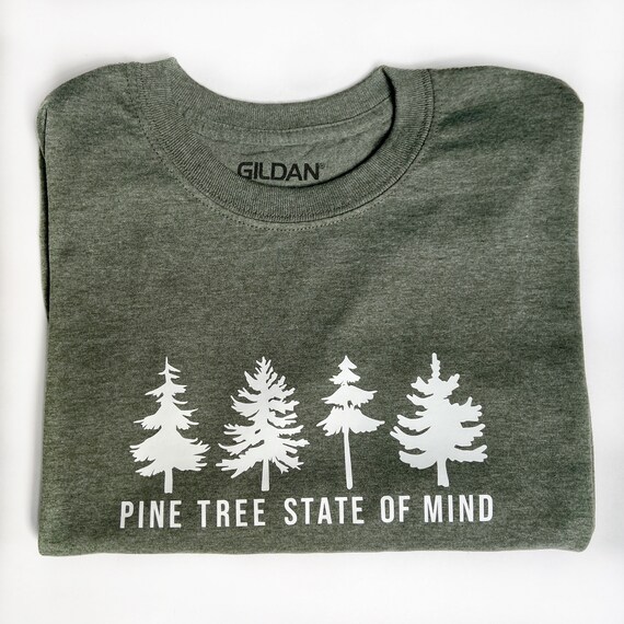 Pine Tree State of Mind Maine State TShirt Unisex Etsy