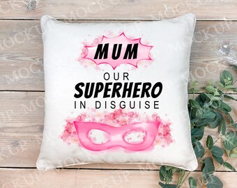 Mum Superhero in Disguise Digital Download sublimation design