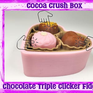 Chocolate Crush Triple Chocolate Clicker – 3D Printed Chocolate Box Fidget Toy 3D Printed Clicker Dessert Fidget Gift - The Clicky Café
