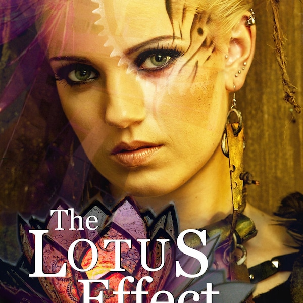 The Lotus Effect, Book 1, Young Adult Ebook Novel- Romance, Fantasy, Sci-fi, Supernatural themes, like Hunger Games. 5 stars. Rave Reviews.