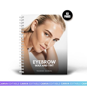 May include: A spiral-bound training manual titled Eyebrow Wax and Tint with 63 pages. The cover features a photograph of a person with blonde hair and groomed eyebrows, with the text clearly printed in white against a dark gradient background.