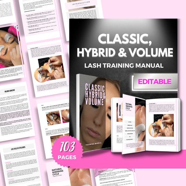 Classic Hybrid and Volume Lash Extension Training Manual. Editable Lash Guide for Students and Trainers, Academies. Lash Online Training.