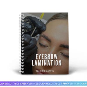 Brow Lamination Manual, Editable Eyebrow Lamination Wax and Tint Training Guide, Certificate Template, Theory Exam, Brow Waxing Treatment