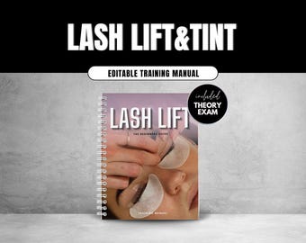 Lash Lift Training Manual, Eyelash Lift and Tint Ebook, Lash Lifting ebook, Lash Manual, Theory Quiz, Certificate Template,