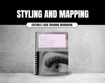 Lash Styling and Mapping Training Workbook – Editable Lash Maps,Practice Sheets,Lash Styling & Mapping Form – Printable Lash Training Manual