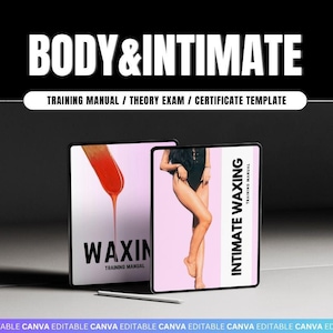 Intimate and Body Wax Training Manual. Editable Female Wax Guide. Bikini, Brazilian.PDF Ebook for Student Training. Waxing Theory Exam,Test.