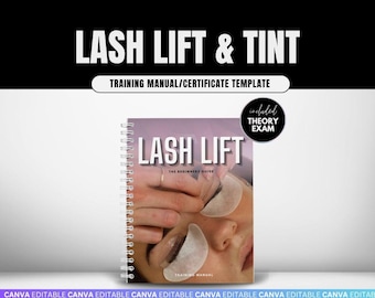 Lash Lift and Tint Training Manual | Editable Lash Course, Lash Theory Exam, Certificate Template |Printable Lash Lift eBook,Lash Lift Guide