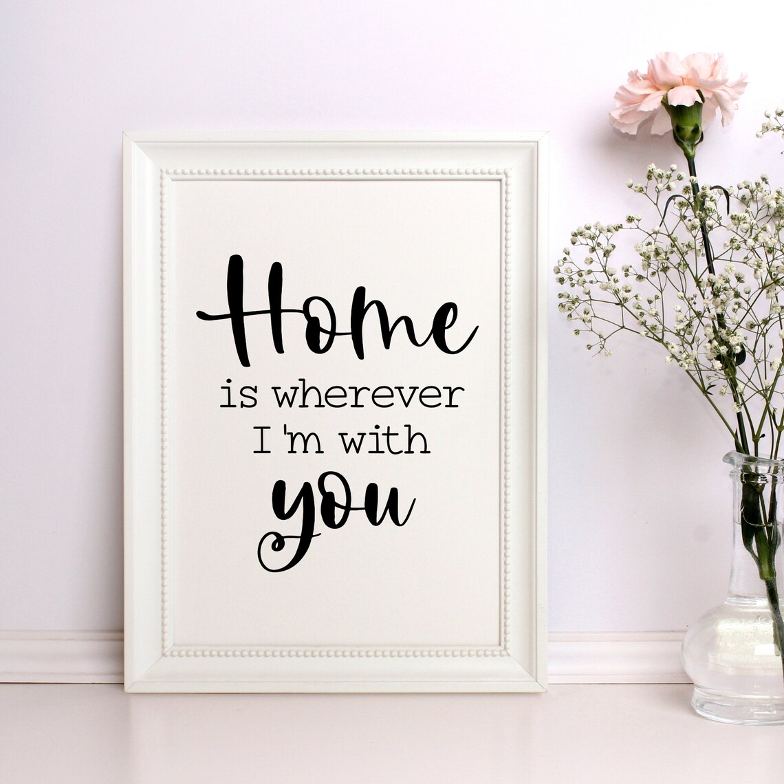 Home is Wherever I'm With You SVG Romantic Digital Prints Etsy UK