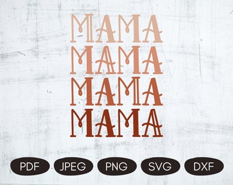 Mama SVG Design, Mama T-shirt SVG, Mom Sublimation Designs, SVG Files For Mom, Boho Mama Png, Mama Digital Download, Mama Png Designs