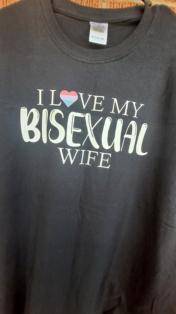 I Love My Bisexual Wife Shirt picture