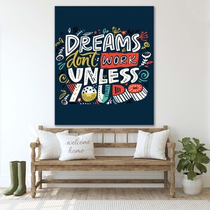 Inspirational Canvas Wall Art: Dreams Don&#39;t Work - Motivational Decor