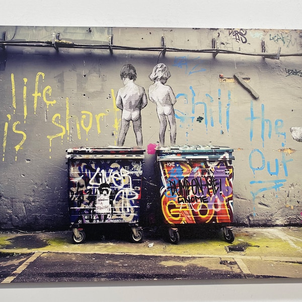 Das Leben ist kurz, Banksy Leben ist kurz, Leinwand Wandkunst, Pinkelnde Jungen Leinwand, Banksy Wandkunst, Graffiti Wandkunst, Manneshöhle Wanddekor,