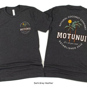 Moana Motunui Coconut Co Shirt Island Girl Coconut Shirt for Disney Vacation Tropical Cruise Shirts for Dad Front and Back Print Dark Grey Heather