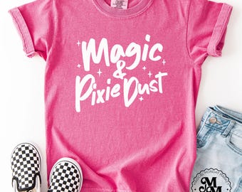 Magic and Pixie Dust Youth Comfort Colors Tee, Kids vacation Shirt