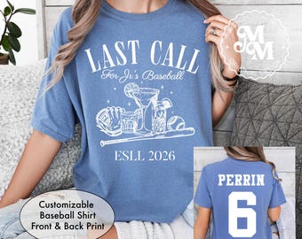 Kundenspezifisches Baseball-Shirt für das letzte Jahr der Little League, Comfort Colors Shirt, Last Call for Jr's Baseball Vorder- und Rückseitendruck