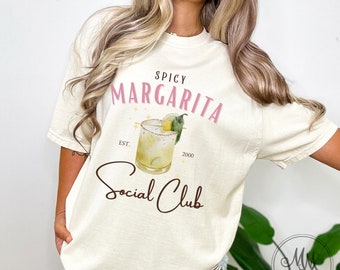 Spicy Margarita Social Club Shirt Comfort Colors Drinking Shirt Spicy Marg Shirt Girls Trip Shirt Tequila Shirt Bachelorette Shirt Cute Marg