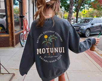 Moana Motunui Sweater Comfort Colors Crewneck Moana Sweater Disney Coconut Girl Crewneck Cruise Sweater Coconut Company Hawaii Sweater