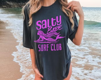 Mermaid Shirt, Salty Babe Surf Club Shirt, Comfort Colors Beach Shirt, Mermaid Core Gift, Surfer Shirt