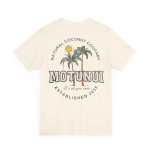Moana Motunui Coconut Co Shirt Island Girl Coconut Shirt for Disney Vacation Tropical Cruise Shirts for Dad Front and Back Print Natural