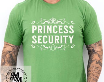Princess Security, Princess and The Frog Shirt, Disney Dad Father Daughter Princess Tiana Dad Princess T-shirt