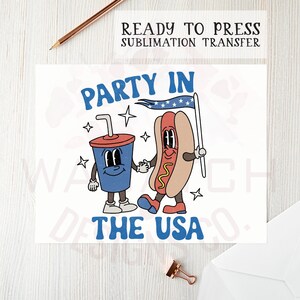 Transfert de sublimation de fête aux États-Unis - prêt à presser, transfert patriotique, transfert de presse à chaud, transfert de chemise DIY, transferts du 4 juillet