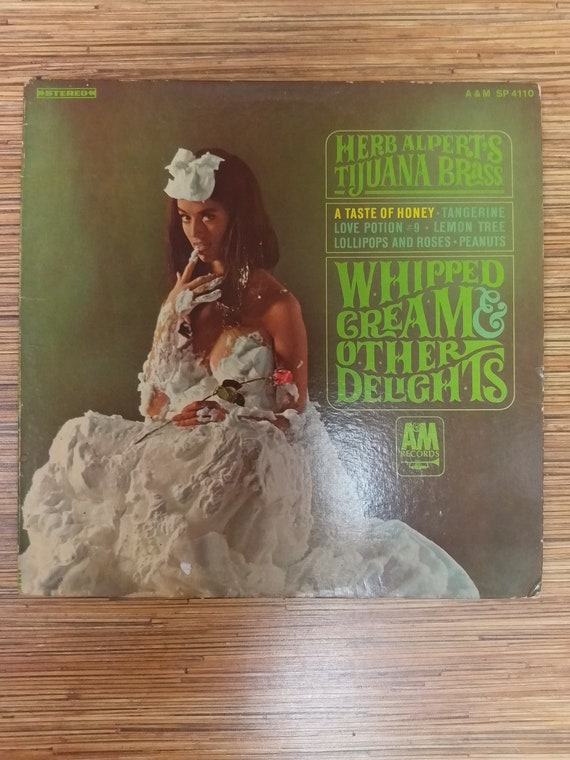 Herb Alpert's Tijuana Brass Whipped Cream & Other Delights Etsy