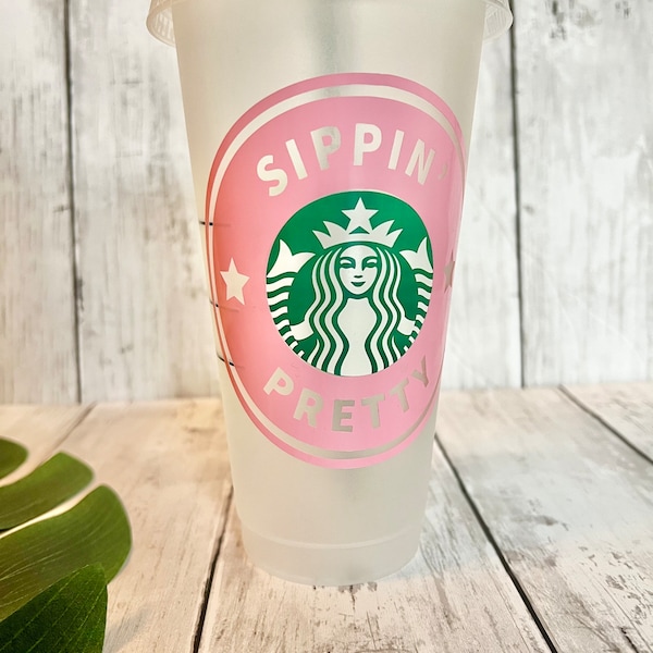 Sippin Pretty, Sippin Pretty Starbucks cup, Starbucks reusable cold cup, Greek Sorority cup