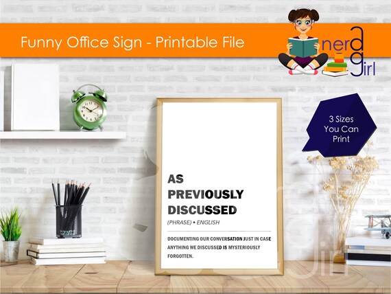 Funny Office Signs Printable as Previously Discussed Sign You - Etsy