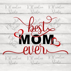 Best Mom Ever svg - Mom Life Best Life Svg - Mama svg - Dia das Mães svg/png/dxf para arquivo cortado