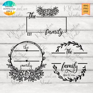 May include: Two black and white family name sign designs. The first design features a wreath with flowers and the text "the family". The second design features a wreath with leaves and the text "the family since 2016".