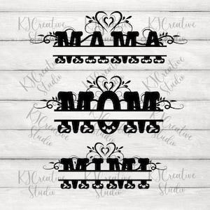 Pacote de Monograma Mom Split - Monograma Mimi Sprit - Monograma Mama Sprit - Girl Mom Svg - Boy mom svg - Mom life Melhor vida svg/png/dxf