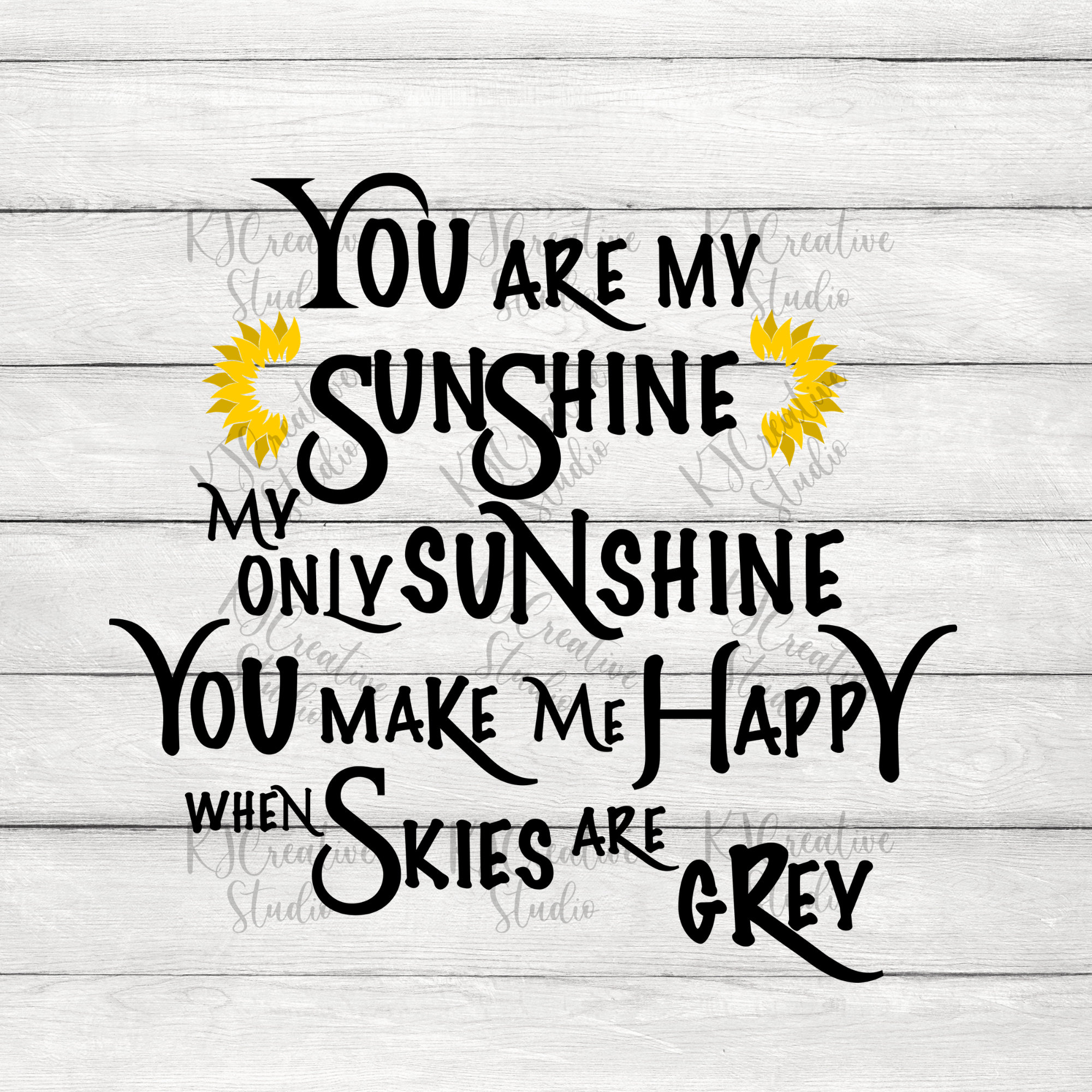 You Are My Sunshine Quotes