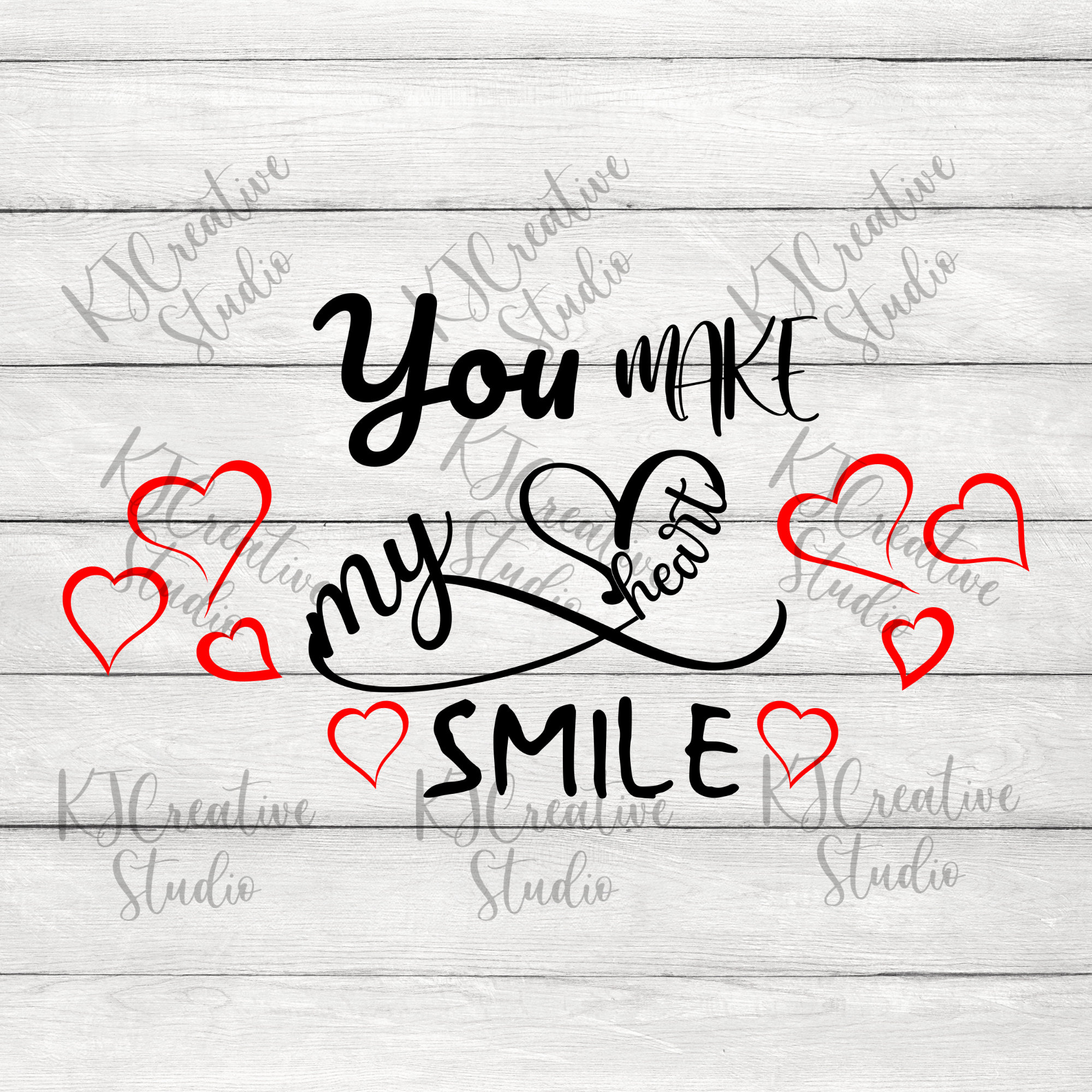 You Make My Heart Smile Svg/png/dxf Family Quotes - Etsy
