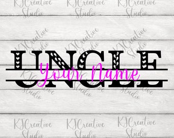 Uncle Split Monogram svg/png - Uncle Svg - Best Uncle Ever - Auntie Svg - Dad Svg - Family Quote - Uncle Shirt Svg - Uncle Mug Svg
