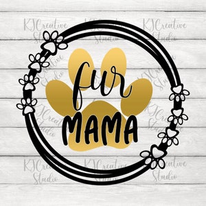 Fell Mama SVG, Hund Mama SVG, Das Leben ist gut mit einem Hund, Rettungshund Mama, Home Is Where The Dogs Are, All you Need Is Love, Sticker, Cricut