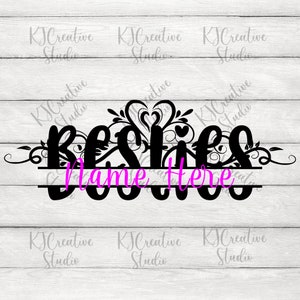 Besties split monogram SVG/png/dxf - Bestie Svg - Monogram letters svg - beste vrienden svg - Vrienden Svg - bff Svg - friends quotes