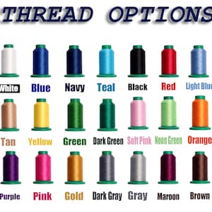 May include: A chart of thread colors with spools of thread in various colors, including white, blue, navy, teal, black, red, light blue, tan, yellow, green, dark green, soft pink, neon green, orange, purple, pink, gold, dark gray, gray, maroon, and brown.