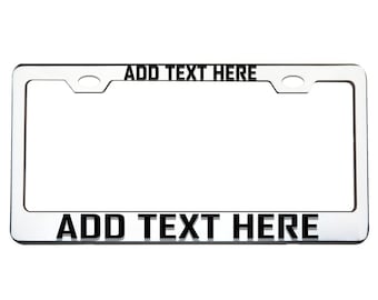 Custom Personalized Chrome Metal Car License Plate Frame with Custom engraving Etched engraved