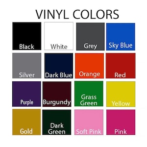 May include: A chart displaying 14 different vinyl colours, including black, white, grey, sky blue, silver, dark blue, orange, red, purple, burgundy, grass green, yellow, gold, dark green, soft pink, and pink.