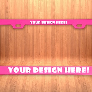 Aluminum Metal Hot Pink License Plate Frame Custom Personalized  Tag Laser Engraving & Vinyl Print Options