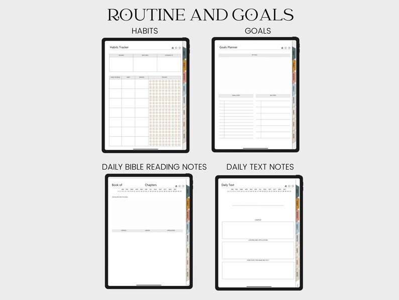 May include: A digital planner with four pages for organizing routines and goals. The pages are labeled "Habits", "Goals", "Daily Bible Reading Notes", and "Daily Text Notes".