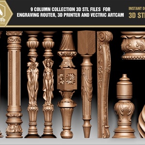 9 column collection 3d stl files for engraving router, 3d printer and vectric artcam - Download